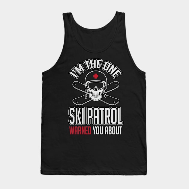 Skiing: I'm the one ski patrol warned you about Tank Top by nektarinchen